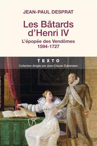 Download Les bâtards d'Henri IV PDF