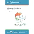 A Moscow Math Circle: Week-by-Week Problem Sets (MSRI Mathematical Circles Library) (MSRI Mathematical Circles Library, 8)