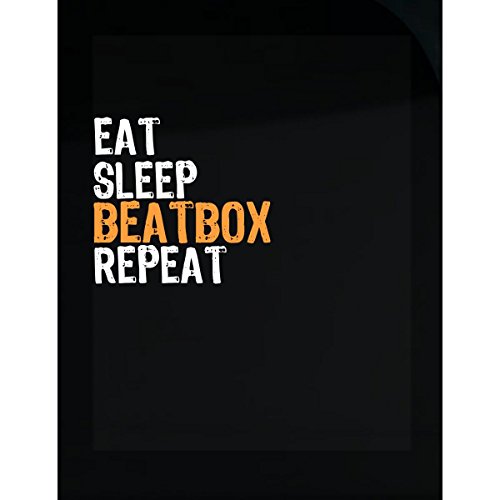Eat Sleep Beatbox Repeat - Sticker