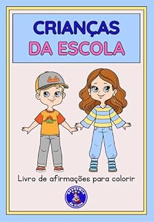Livro E-book de Ilustrações Positivas para Crianças Colorir: Desenhos Encantadores para Estimular a Criatividade e a Alegria dos Pequenos