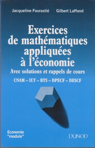 Exercices De Mathématiques Appliquées à Léconomie Avec - 