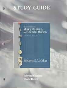 Study Guide To Accompany Economics Of Money Banking