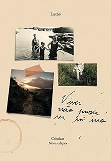 Livro Viver não pode ser só isso: Nova edição