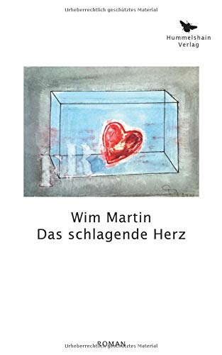 Das Schlagende Herz Martin Wim Amazon De Bucher