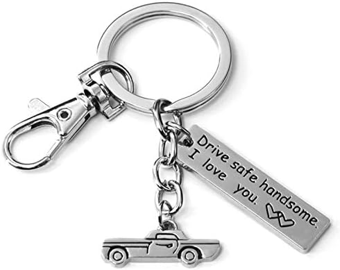 xianhuzhenzhen Original Drive Safe Keychain, Drive Safe Handsome I Love You Tag Pendant Car Keychain Key Ring Gift For Trucker Husband Boyfriend( Keychain)