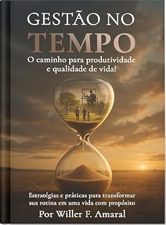 Livro Gestão no Tempo: O caminho para mais produtividade e qualidade de vida