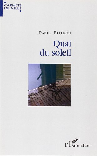 Quai du soleil