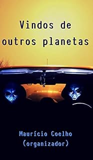 Livro Vindos de outros planetas