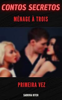 Livro Ménage à Trois - Primeira vez