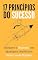Livro 17 Princípios do Sucesso: Alcance o Sucesso em Qualquer Ambiente Muito mais Rápido