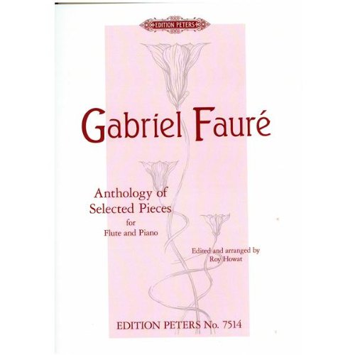 Gabriel Fauré-Anthology Of Selected Pieces - Flute/Piano-Instrumental Album
