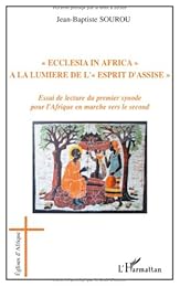 " Ecclesia in Africa" à la lumière de l'esprit d'Assise