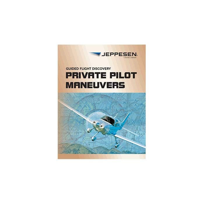 Buy Jeppesen Guided Flight Discovery Private Pilot Maneuvers Manual buy-jeppesen-guided-flight-discovery-private-pilot-maneuvers-manual