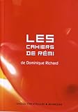 Les cahiers de Rémi by 