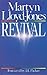 Revival by Martyn Lloyd-Jones, J. I. Packer