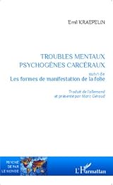 Troubles mentaux psychogènes carcéraux
