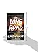 The Long Road: A Postapocalyptic Novel (The New World Series)