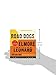 Road Dogs: A Novel