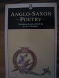 Anglo Saxon Poetry, Bradley, 0460117947