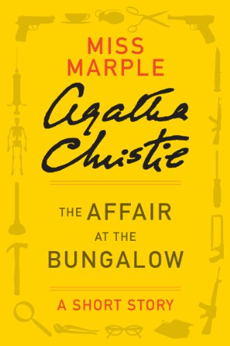 The Affair at the Bungalow: A Miss Marple Story (Miss Marple Mysteries)
