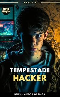 Livro Tempestade Hacker: O Despertar da Escuridão