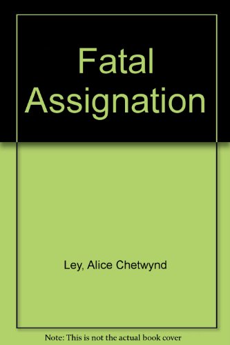 A fatal assignation