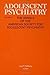 Adolescent Psychiatry, V. 27: Annals of the American Society for Adolescent Psychiatry (Adolescent Psychiatry: Annals of the American Society for Adolescent)