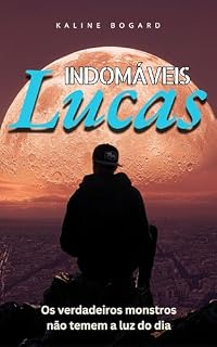 Livro Indomáveis - Lucas