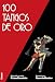 100 tangos de oro 2º Ed. (Spanish Edition) by César Evaristo