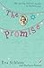 The Promise: The Moving Story of a Family in the Holocaust