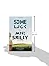 Some Luck (The Last Hundred Years Trilogy: A Family Saga)
