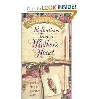 Reflections From a Mother's Heart (J Countryman Book) 0849954401 Book Cover