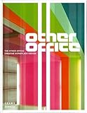 The Other Office: Creative Workplace Design by 