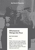 Whatsoever Things Are True (Kindle Single)