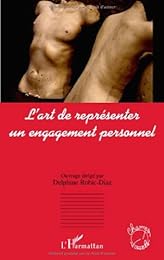 L' art de représenter un engagement personnel