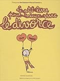 Couverture de Le petit livre pour mieux vivre le divorce