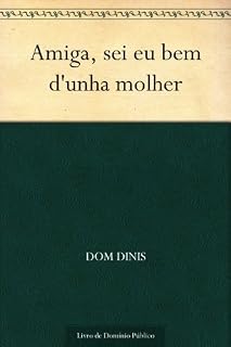 Livro Amiga, sei eu bem d'unha molher