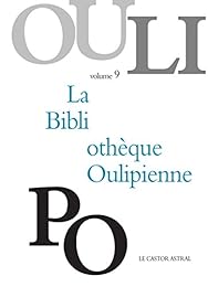 La  bibliothèque oulipienne