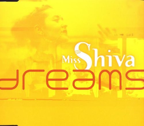 Miss Shiva - Dreams - Zortam Music