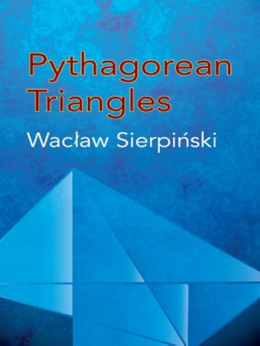 Download Pythagorean Triangles (Dover Books on Mathematics) (English Edition) PDF
