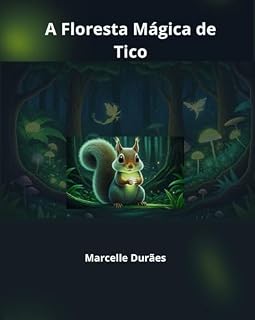 Livro A Floresta Mágica de Tico