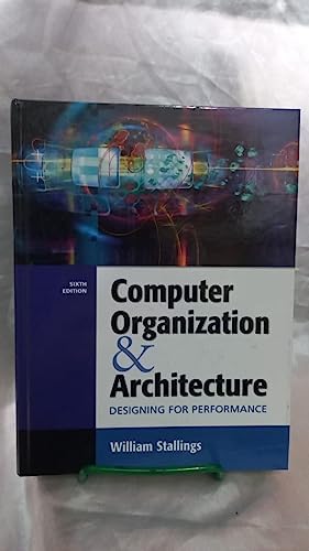 Computer Organization and Architecture, Global Edition: Stallings