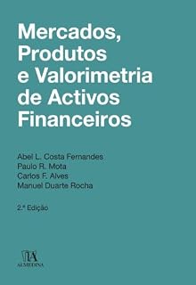 Livro Mercados, Produtos e Valorimetria de Ativos Financeiros