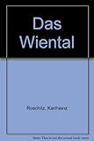 Front cover for the book Das Wiental by Karlheinz Roschitz