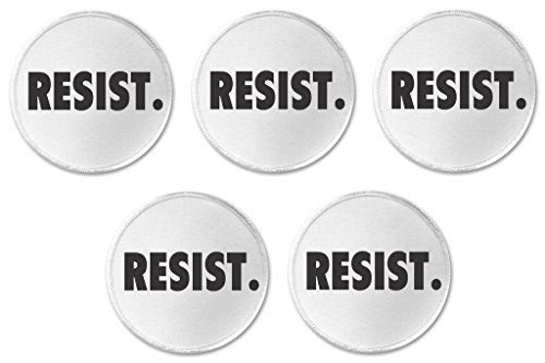 QTY 5 Resist. (Black & White) 3" Sew On Patches - Protest Persist Anti Trump