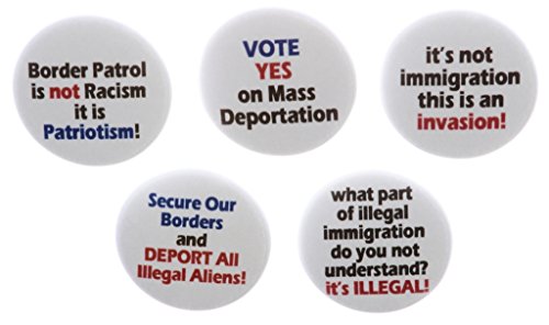 Set 5 Border Patrol Deport Immigrant Illegal Aliens 1.25