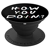 PopSockets: How You Doin - PopSockets Grip and Stand for Phones and Tablets