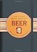 The Little Black Book Of Beer: The Essential Guide to the Beloved Brewski by Ruth Cullen, Kerren Barbas