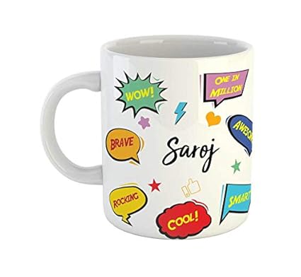 Buy Artbug Saroj Name Ceramic Coffee Mug Best Birthday Gift For Kids Friends Family Online At Low Prices In India Amazon In