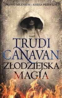 Złodziejska magia (Prawo milenium, #1)